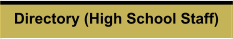 Directory (High School Staff)